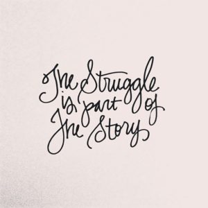 struggle-part-of-story